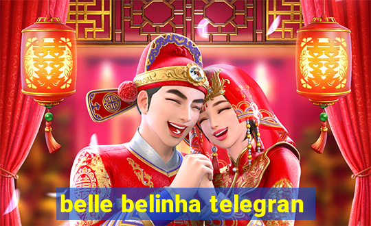 belle belinha telegran